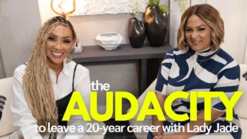 Image (Featured) – Podcast (The Audacity of Ambitious Women) – Lady Jade (The Audacity To Leaving A 20 Year Career) – 1280×720