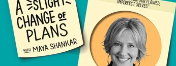 Image (Featured) – Podcast Audio (A Slight Change Of Plans) Brene Brown (Brene Brown on Identity, Vulnerability, and Life Transitions) – 686×386